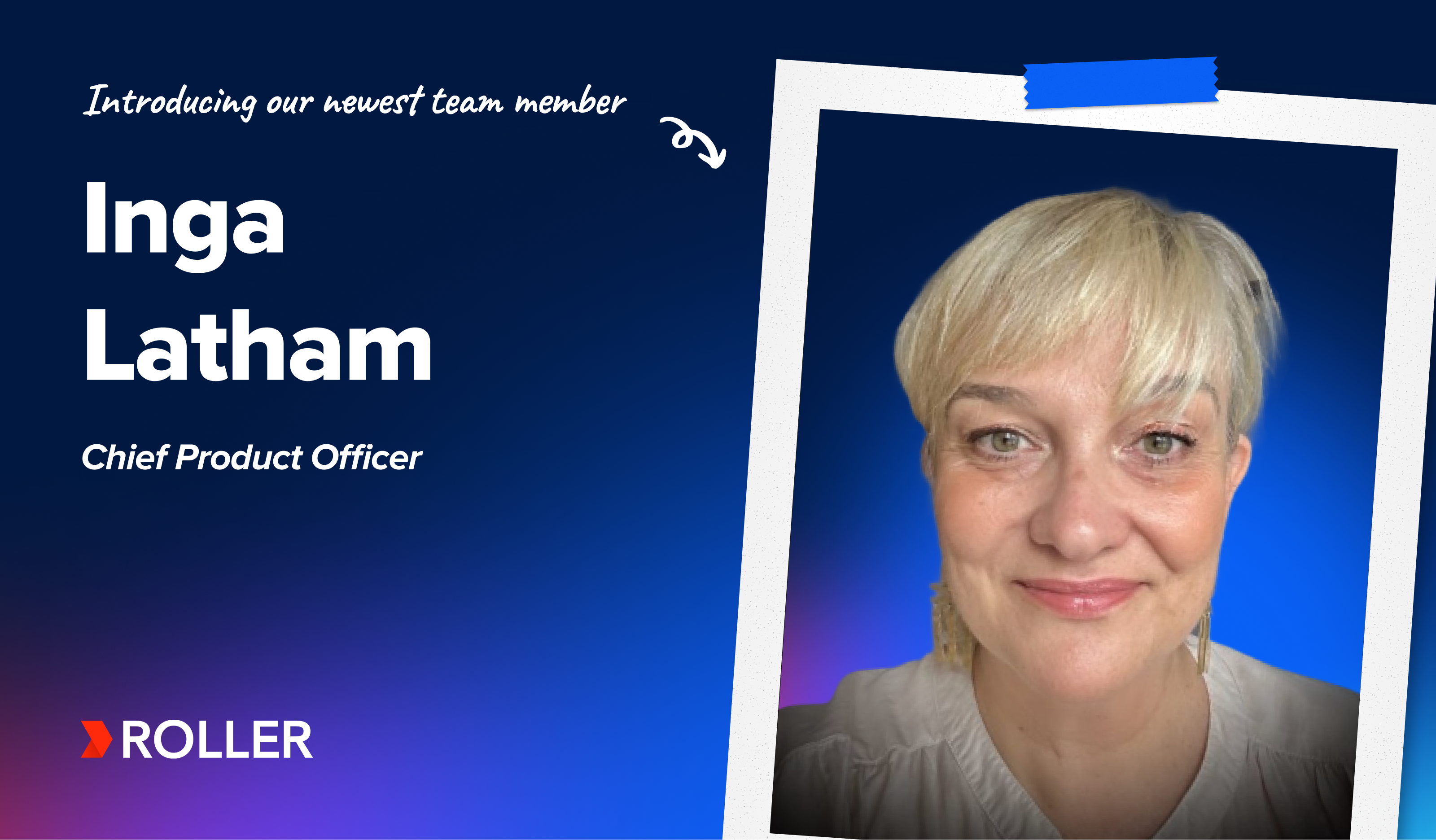 Inga Latham joins ROLLER as Chief Product Officer | ROLLER